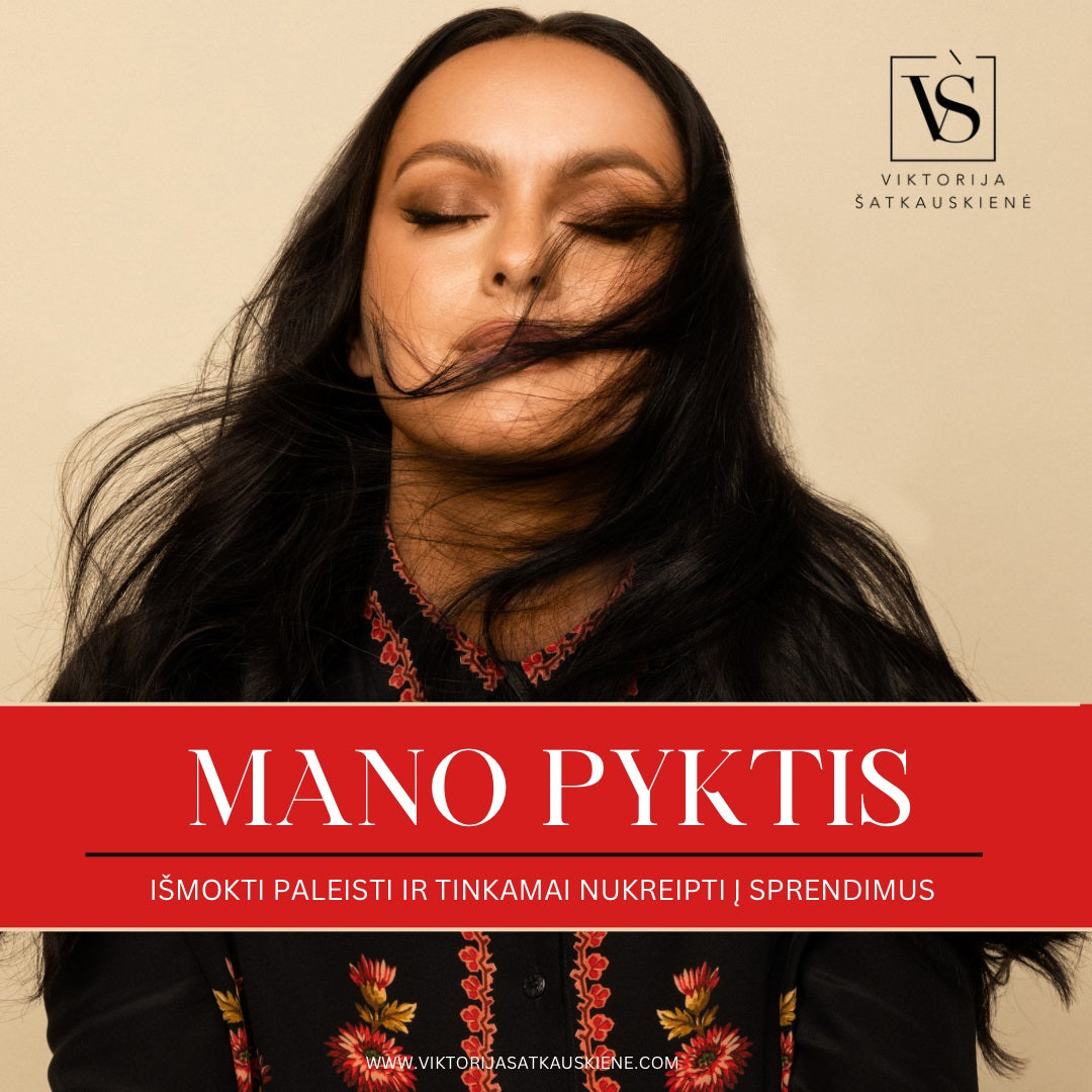 Paskaita - “Mano pyktis“