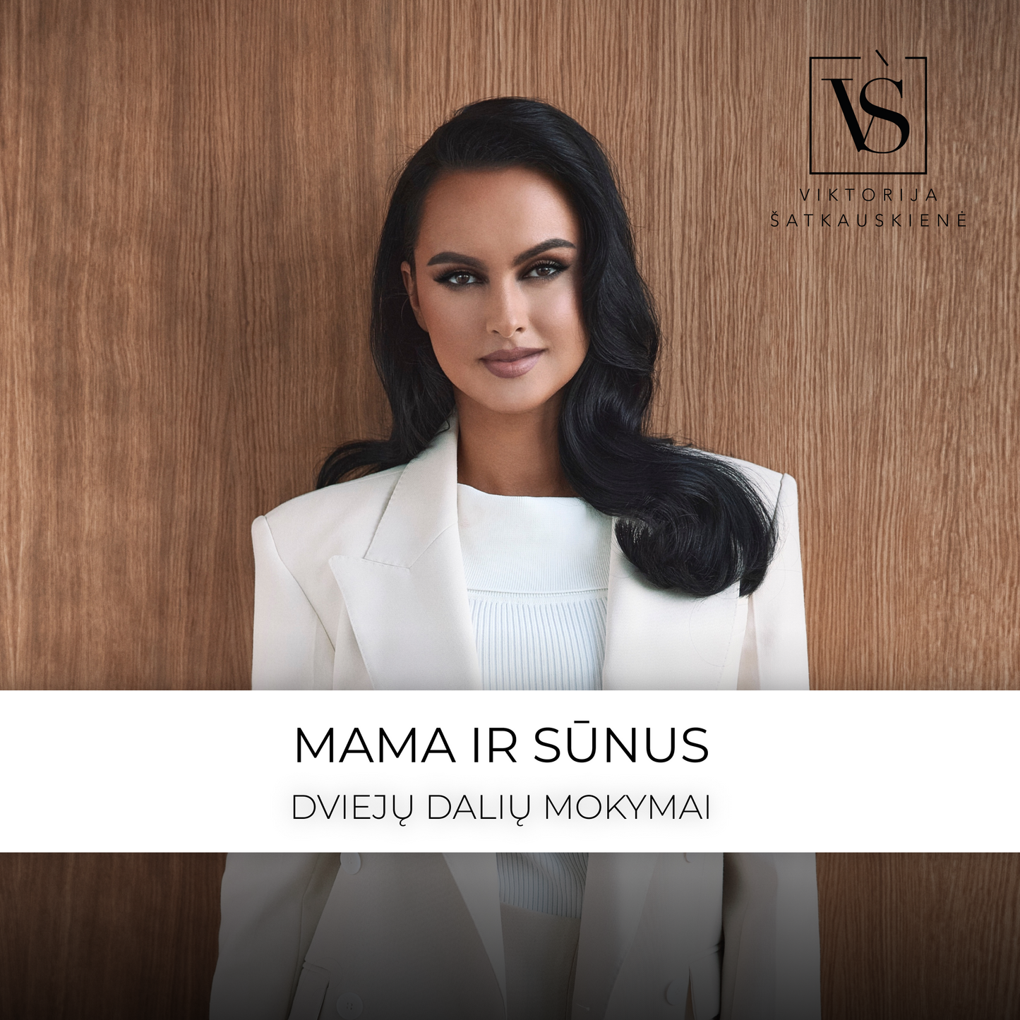 Mama ir sūnus - dviejų dalių mokymai