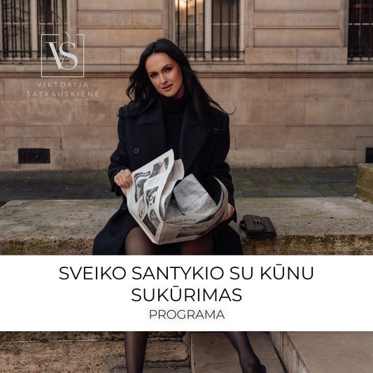 Sveiko santykio su kūnu sukūrimo programa